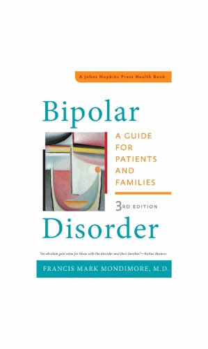 Bipolar Disorder: A Guide for Patients and Families