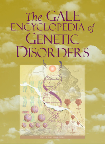 The Gale encyclopedia of genetic disorder A-L