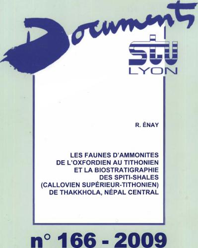 Les faunes d'ammonites de l'Oxfordien au Tithonien et la biostratigraphie des Spiti-shales (Callovien supérieur-Tithonien) de Thakkhola, Népal central