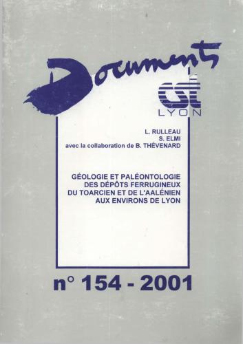 Géologie et paléontologie des dépôts ferrugineux du Toarcien et de l'Aalénien aux environs de Lyon