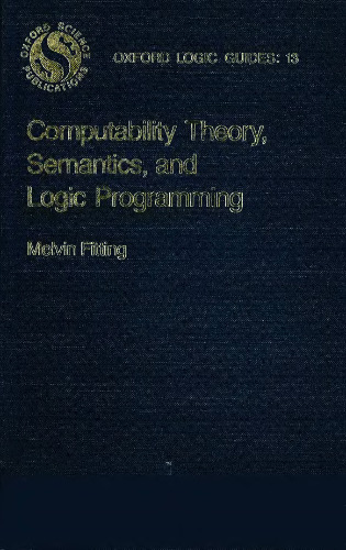Computability Theory, Semantics, and Logic Programming