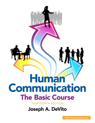 Human Communication: The Basic Course