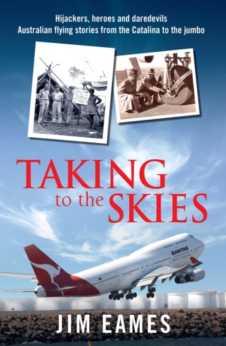 Taking to the Skies: Great Australian Flying Stories
