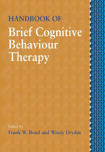 Handbook of Brief Cognitive Behaviour Therapy 