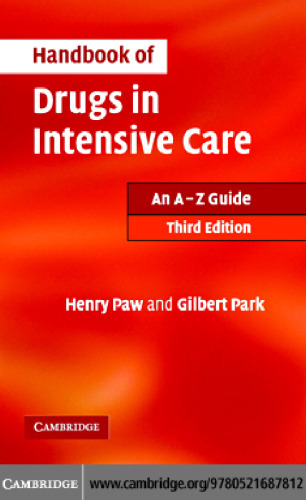 Handbook of Drugs in Intensive Care. An A Z Guide