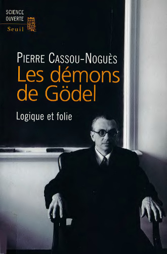Les démons de Gödel : Logique et folie