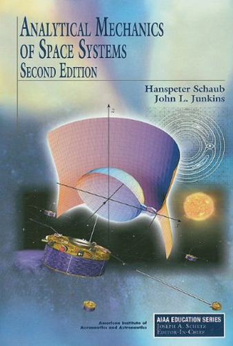 Analytical Mechanics of Space Systems