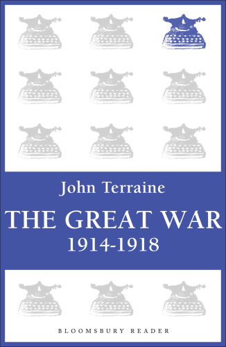The Great War: 1914 - 1918