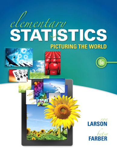 Elementary Statistics: Picturing the World