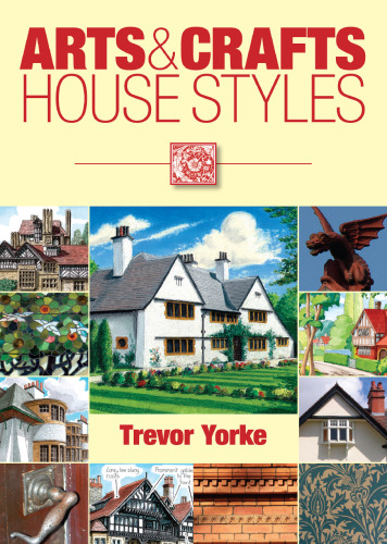 Arts and Crafts House Styles