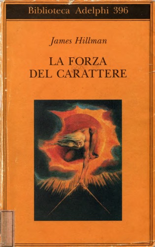 La forza del carattere. La vita che dura