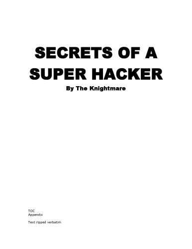 Secrets of a Super Hacker