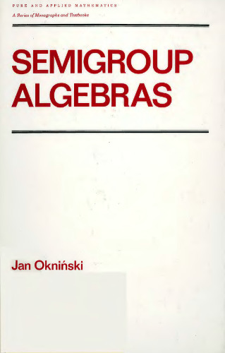 Semigroup Algebras