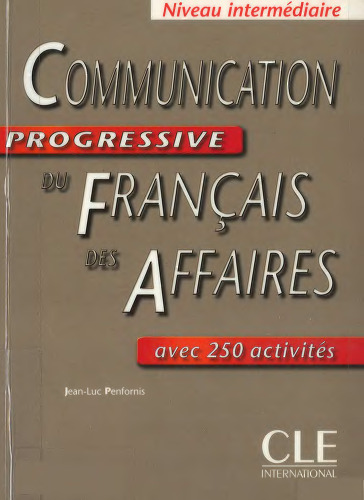 Communication Progressive du Francais Des Affaires