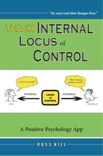 Teach Internal Locus of Control: A Positive Psychology App
