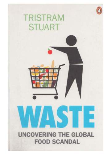 Waste: Uncovering the Global Waste Scandal