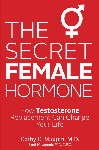 The Secret Female Hormone: How Testosterone Replacement Can Change Your Life