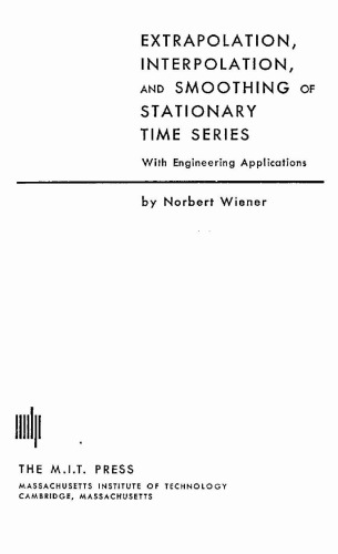 Extrapolation, Interpolation, and Smoothing of Stationary Time Series