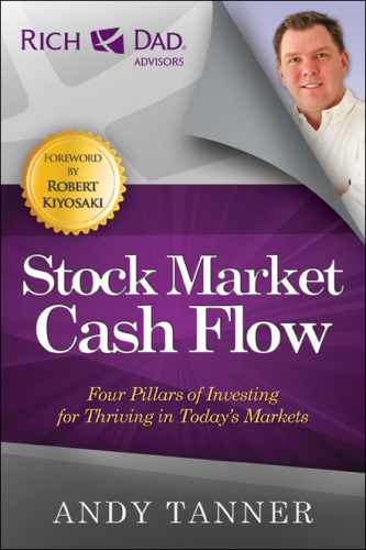 The Stock Market Cash Flow: Four Pillars of Investing for Thriving in Today’s Markets