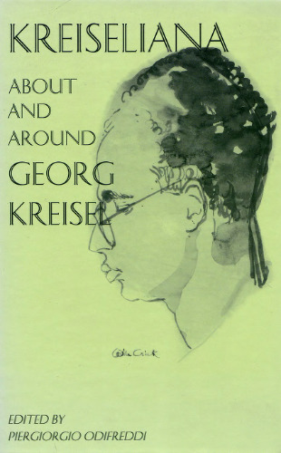Kreiseliana: About and Around Georg Kreisel