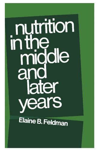 Nutrition in the Middle and Later Years