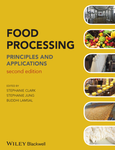Food Processing: Principles and Applications