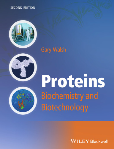 Proteins: Biochemistry and Biotechnology
