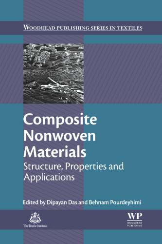 Composite nonwoven materials: Structure, properties and applications