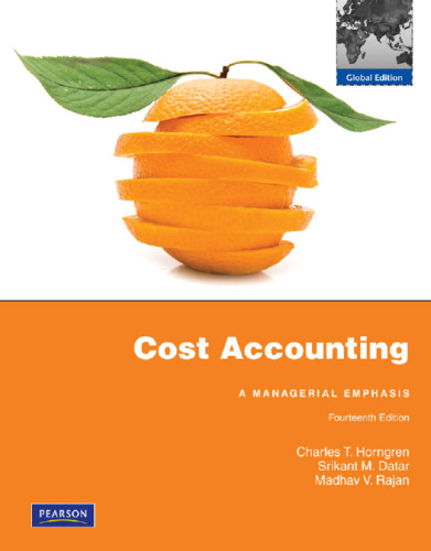 Cost Accounting: A Managerial Emphasis