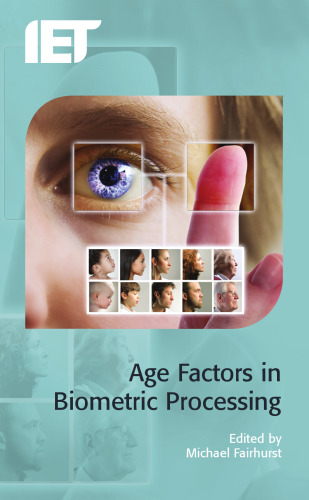 Age Factors in Biometric Processing