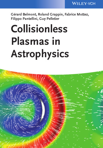 Collisionless Plasmas in Astrophysics