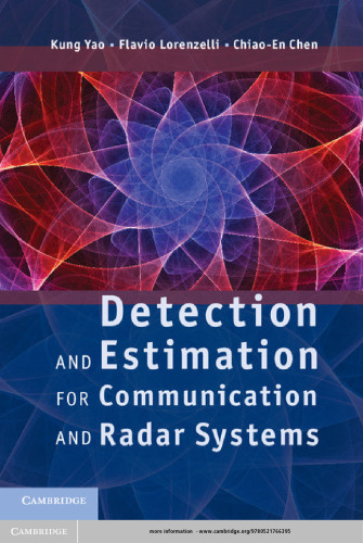 Detection and Estimation for Communication and Radar Systems