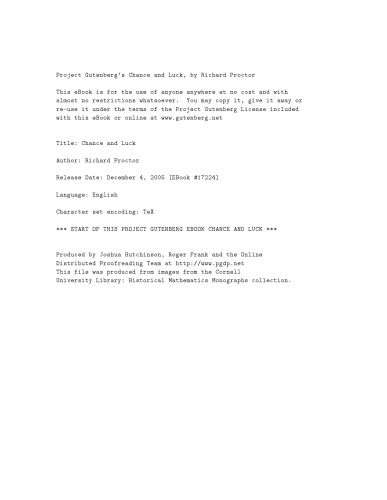 Chance and Luck: A Discussion of the Laws of Luck, Coincidences, Wagers, Lotteries, and the Fallacies of Gambling; With Notes on Poker and Martingales