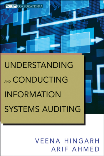 Understanding and Conducting Information Systems Auditing + Website