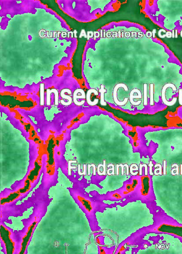 Insect Cell Culture: Fundamental and Applied Aspects