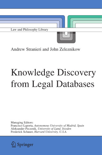 Knowledge Discovery from Legal Databases