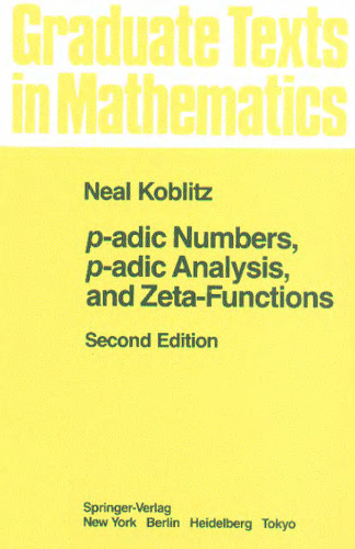 p-adic numbers, p-adic analysis, and zeta-functions