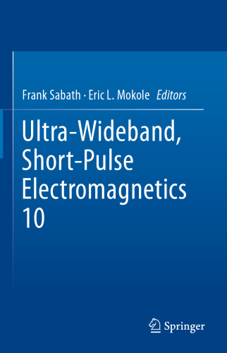 Ultra-Wideband, Short-Pulse Electromagnetics 10