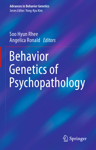 Behavior Genetics of Psychopathology