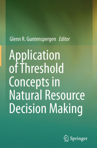 Application of Threshold Concepts in Natural Resource Decision Making