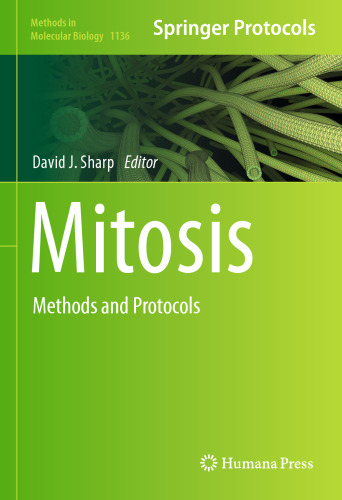 Mitosis: Methods and Protocols