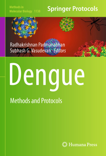 Dengue: Methods and Protocols