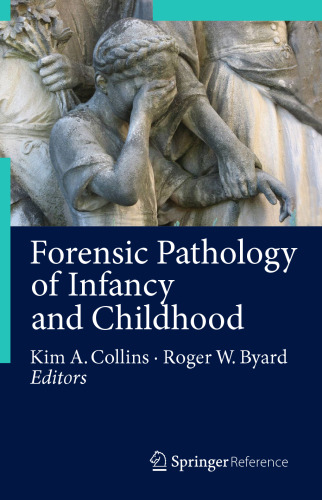 Forensic Pathology of Infancy and Childhood