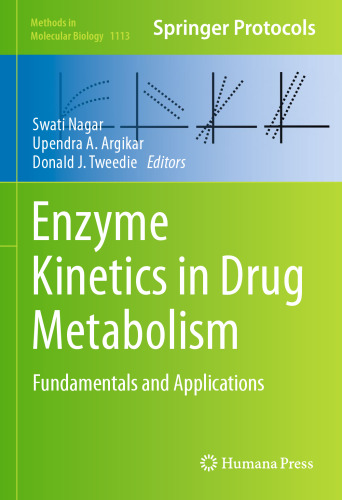 Enzyme Kinetics in Drug Metabolism: Fundamentals and Applications