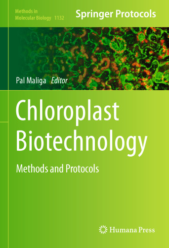 Chloroplast Biotechnology: Methods and Protocols