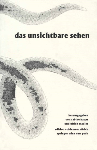 Das Unsichtbare sehen: Bildzauber, optische Medien und Literatur