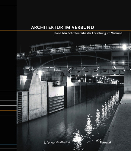 Architektur im Verbund: Band 100 Schriftenreihe der Forschung im Verbund