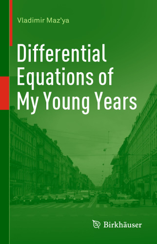 Differential Equations of My Young Years