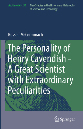 The Personality of Henry Cavendish: A Great Scientist with Extraordinary Peculiarities