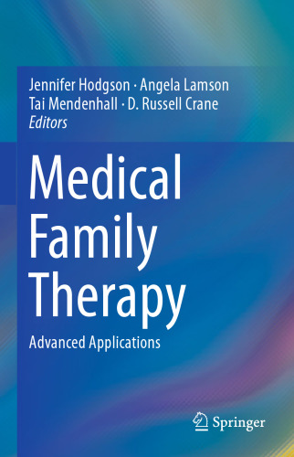 Medical Family Therapy: Advanced Applications